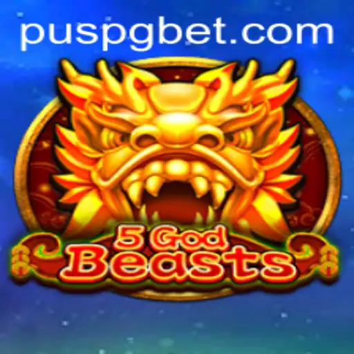 Discover the Enchanting World of 5GodBeasts on PUSPG.COM