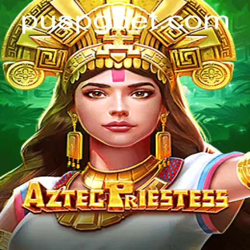 Explore the Mystical World of AztecPriestess on PUSPG.COM