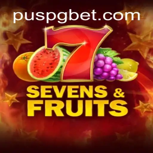 Explore the World of SevensFruits: A Thrilling Journey into the Realm of Classic Gameplay with PUSPG.COM